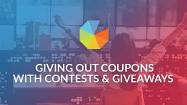 Giving Out Coupons With Contests & Giveaways