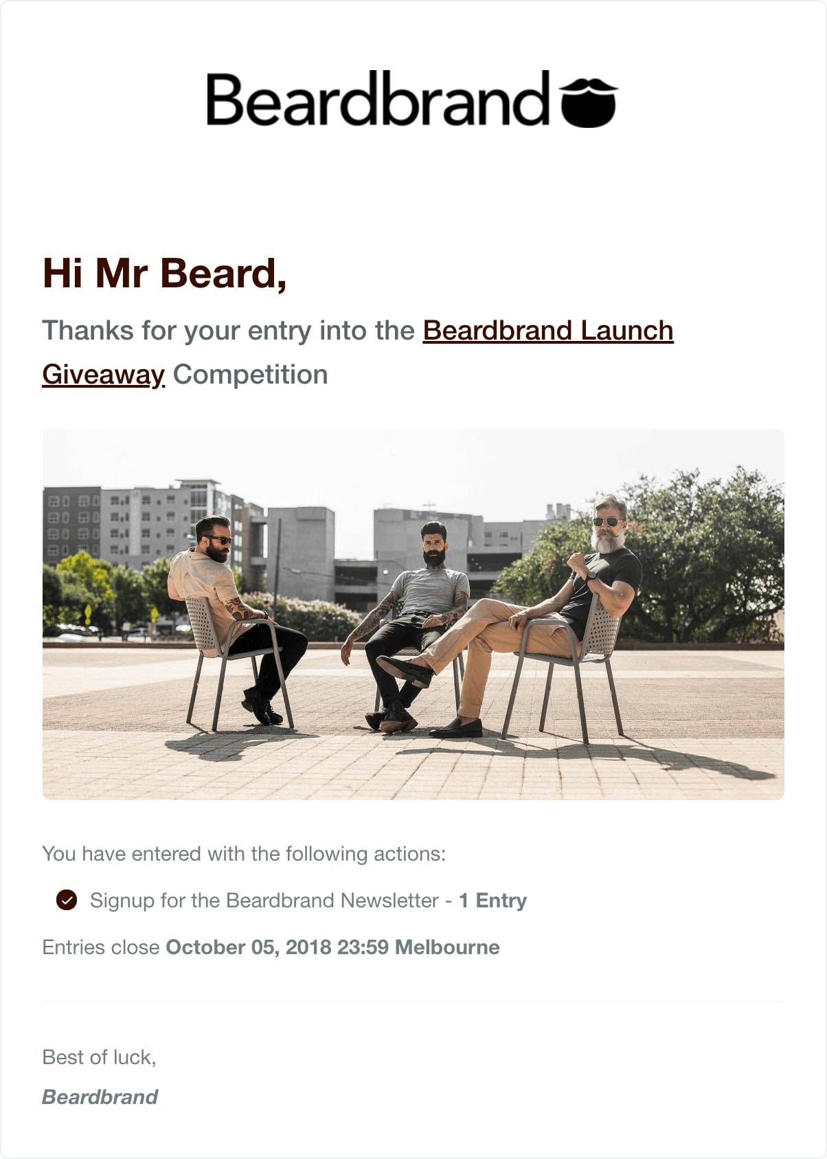 Beardbrand's entry confirmation email sent to entrants