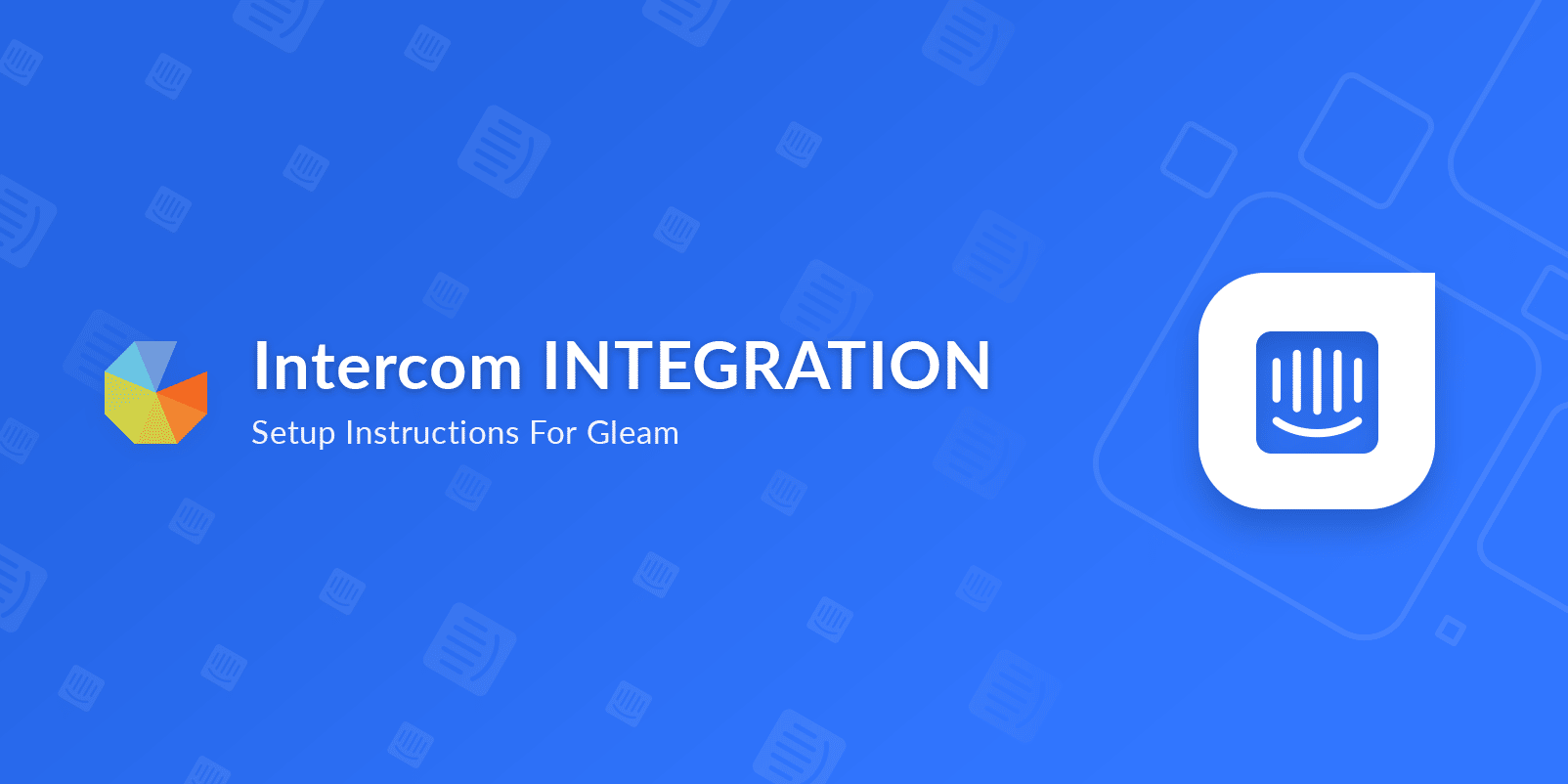 Intercom integration setup instructions for Gleam