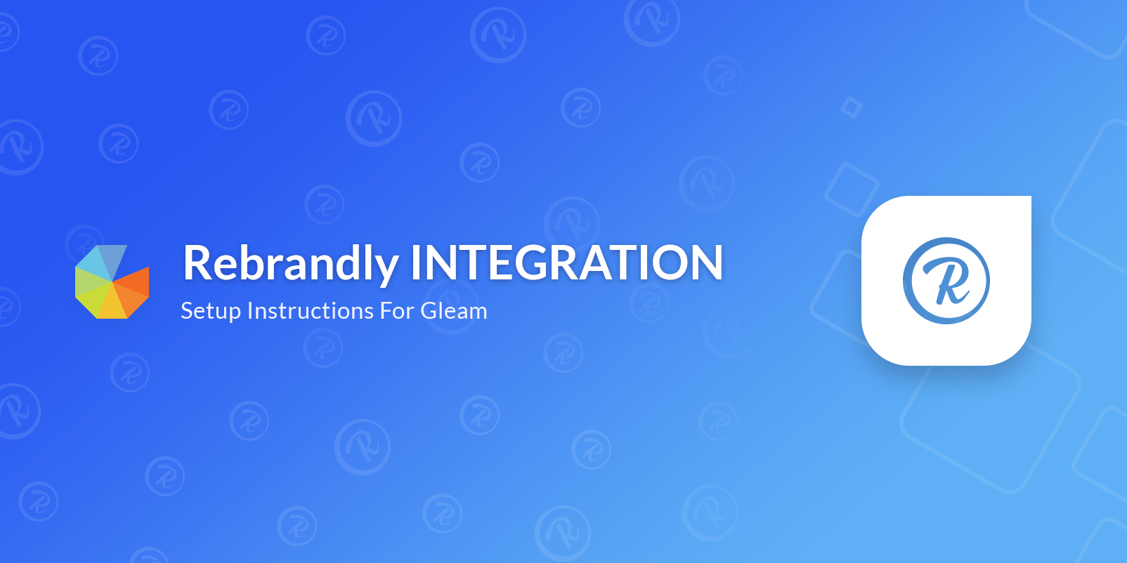 Rebrandly integration setup instructions for Gleam