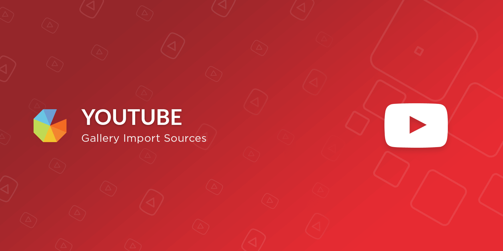 YouTube Gallery Import Sources for Gleam