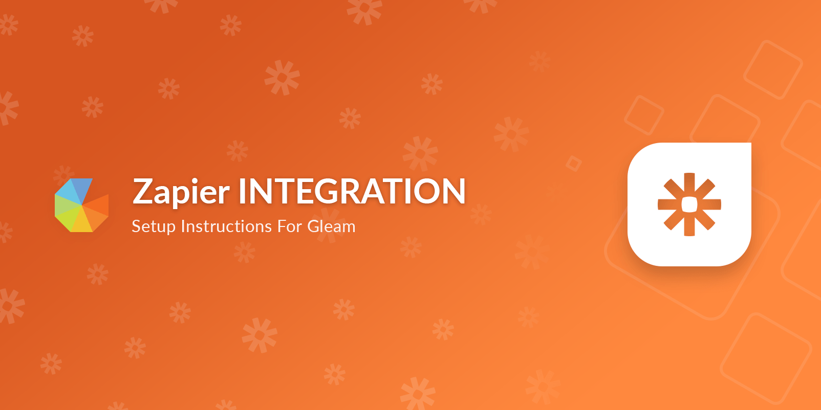 Zapier Integration Setup Instructions for Gleam