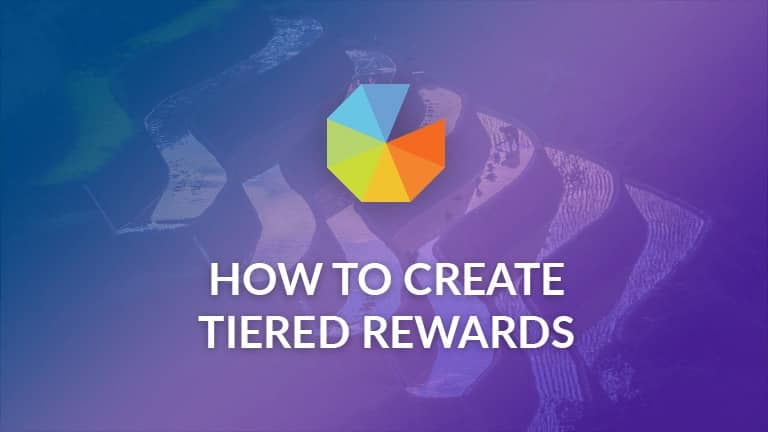 How To Create Tiered Rewards