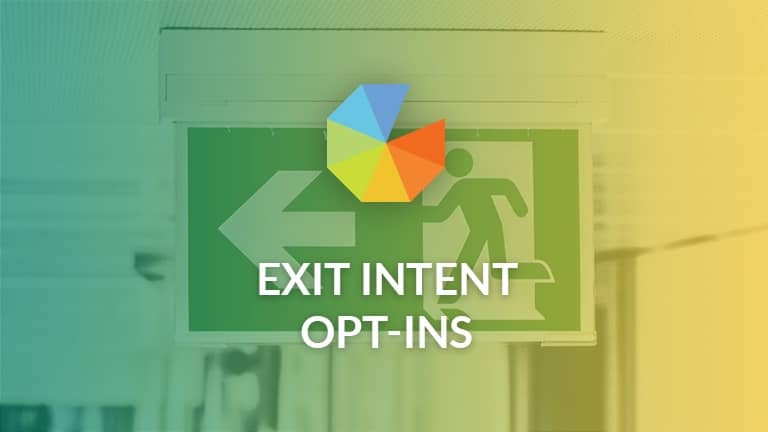 Exit Intent Opt-Ins