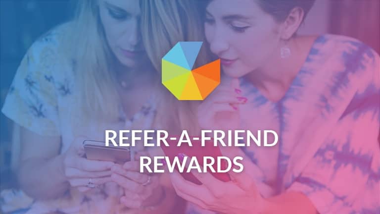 Refer-A-Friend Rewards