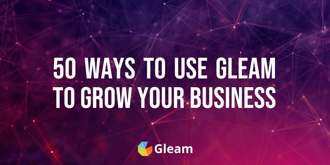 50 Ways to Use Gleam