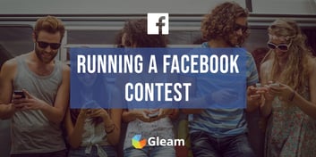 The Ultimate Guide To Running Facebook Contests & Giveaways