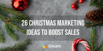26 Christmas Marketing Ideas to Boost Sales