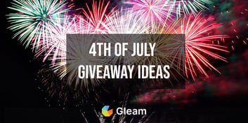 4th of July Giveaway Ideas