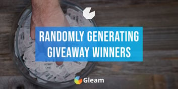 How To Randomly Generate Winners For Your Giveaway