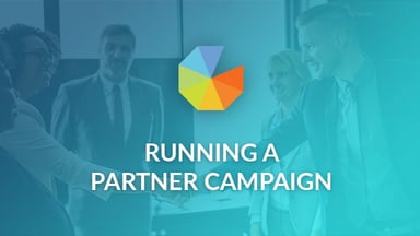 Running A Partner Campaign