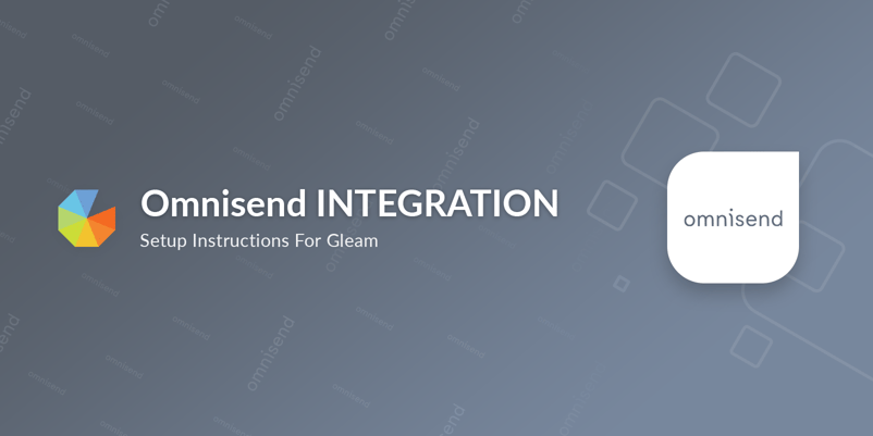 Omnisend integration setup instructions for Gleam