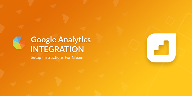 Google Analytics integration setup instructions for Gleam