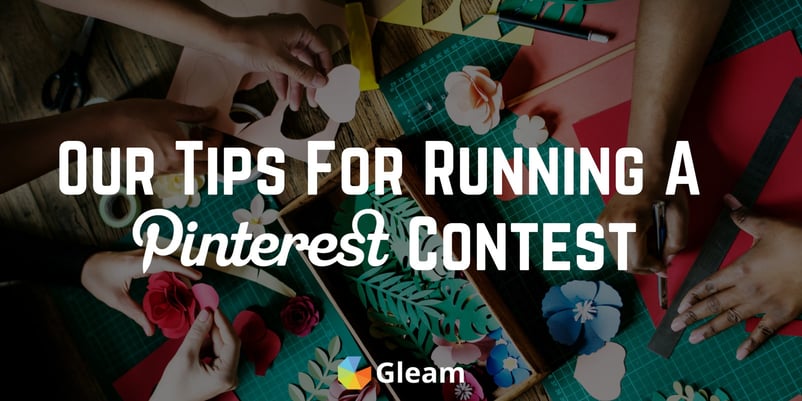 Our Tips for Running a Pinterest Contest